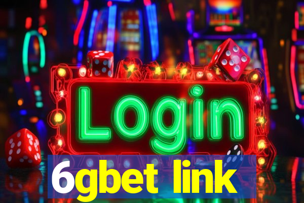 6gbet link